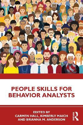 People Skills for Behavior Analysts(English, Paperback, Hall Carmen)