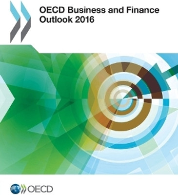 OECD business and finance outlook 2016(English, Paperback, Organisation for Economic Co-operation, Development)