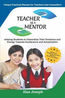 TEACHER AS A MENTOR(English, Paperback, Alan Joseph)