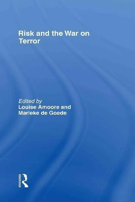 Risk and the War on Terror(English, Hardcover, unknown)