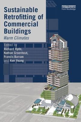 Sustainable Retrofitting of Commercial Buildings(English, Paperback, Hyde Richard)