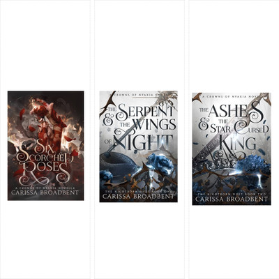 The Serpent And The Wings Of Night + The Ashes And The Star-Cursed King+Six Scorchet Roses (English,Paperback by Carissa Broadbent)(Paperback, Carissa Broadbent)