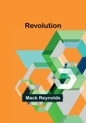 Revolution(Paperback, Mack Reynolds)
