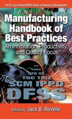 Manufacturing Handbook of Best Practices 1st  Edition(English, Hardcover, unknown)