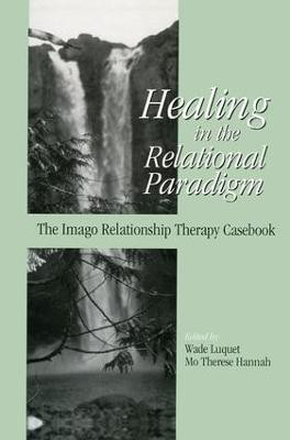 Healing in the Relational Paradigm(English, Paperback, unknown)