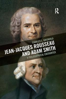 Jean-Jacques Rousseau and Adam Smith(English, Paperback, Griswold Charles L)