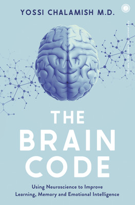 The Brain Code: Using Neuroscience to Improve Learning, Memory and Emotional Intelligence(English, Paperback, unknown)