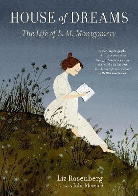House of Dreams: The Life of L. M. Montgomery(English, Paperback, Rosenberg Liz)