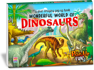 My First Amazing Pop up Book - Wonderful World of Dinosaurs(Hardcover, HelloFriendBooks)