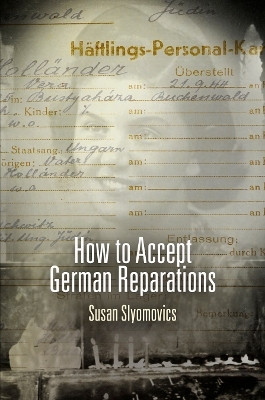 How to Accept German Reparations(English, Electronic book text, Slyomovics Susan)