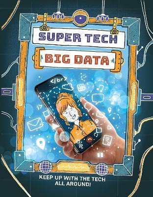 Super Tech: Big Data(English, Hardcover, Gifford Clive)