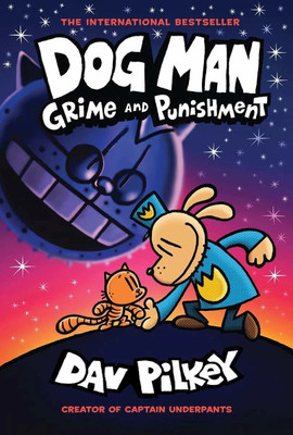 Dog Man  - Grime And Punishment(English, Paperback, Pilkey Dav)