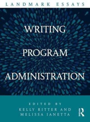 Landmark Essays on Writing Program Administration(English, Paperback, unknown)