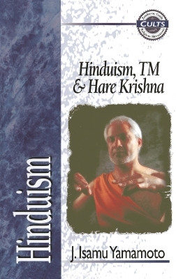 Hinduism, TM, and Hare Krishna(English, Paperback, Yamamoto J. Isamu)