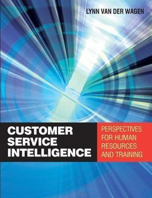 Customer Service Intelligence(English, Paperback, Van Der Wagen Merilynn)