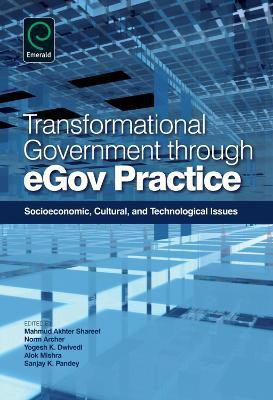 Transformational Government Through EGov Practice(English, Hardcover, unknown)