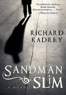 Sandman Slim(English, Hardcover, Kadrey Richard)