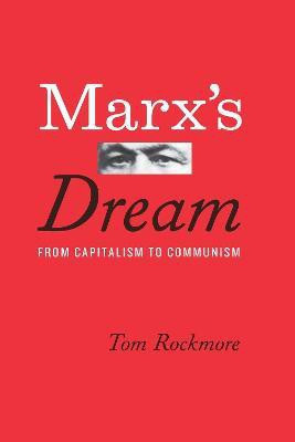 Marx's Dream(English, Hardcover, Rockmore Tom)