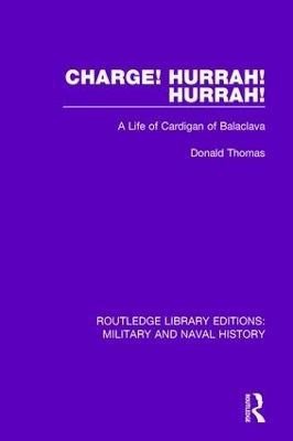 Charge! Hurrah! Hurrah!(English, Paperback, Thomas Donald)