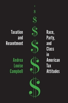 Taxation and Resentment(English, Paperback, Campbell Andrea Louise)