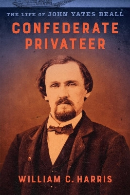 Confederate Privateer(English, Hardcover, Harris William C.)