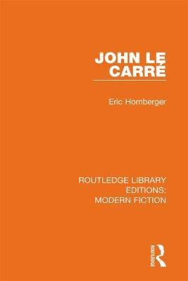 John le Carre(English, Hardcover, Homberger Eric)