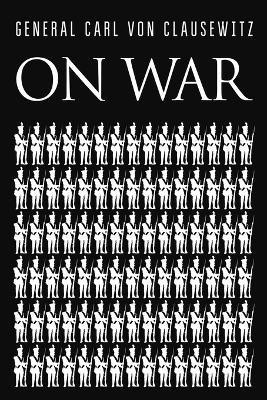 On War(English, Paperback, Clausewitz Carl Von)