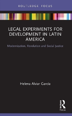 Legal Experiments for Development in Latin America(English, Paperback, Alviar Garcia Helena)