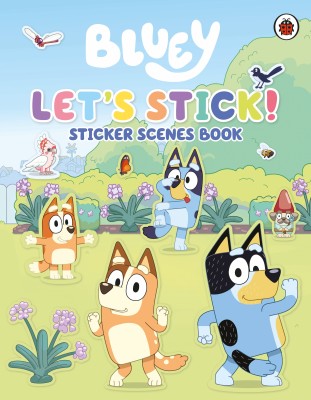 Bluey: Let's Stick!(English, Paperback, Bluey)