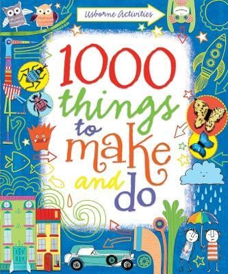 1000 Things to make and do(English, Spiral bound, Watt Fiona)