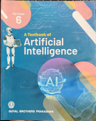 A Textbook Of Artificial intelligence For Class 6(Paperback, Hema Dhingra)