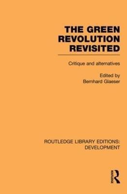 The Green Revolution Revisited(English, Paperback, unknown)