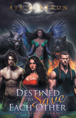 Destined To Save Each Other(English, Hardcover, Cintron Aja)