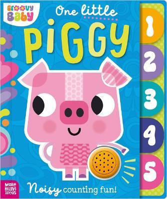 One Little Piggy(English, Board book, Simpson Annie)