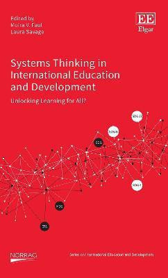 Systems Thinking in International Education and Development(English, Hardcover, unknown)