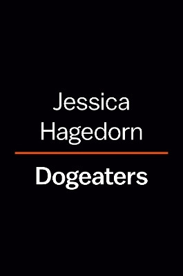 Dogeaters(English, Paperback, Hagedorn Jessica)
