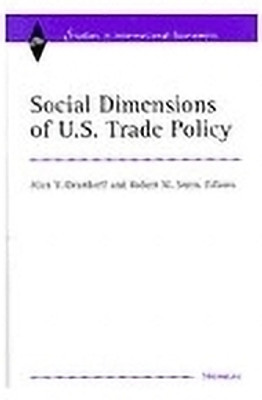 Social Dimensions of U.S. Trade Policies(English, Hardcover, unknown)