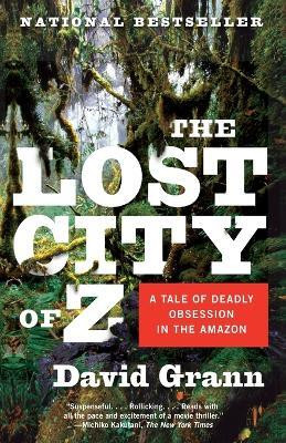 The Lost City of Z(English, Paperback, Grann David)