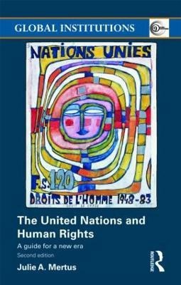 The United Nations and Human Rights(English, Paperback, Mertus Julie A)