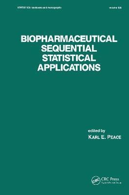 Biopharmaceutical Sequential Statistical Applications(English, Hardcover, unknown)