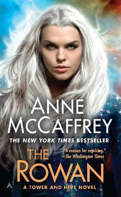 The Rowan(English, Paperback, McCaffrey Anne)