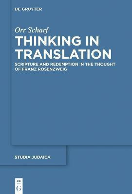 Thinking in Translation(English, Hardcover, Scharf Orr)