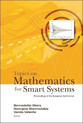 Topics On Mathematics For Smart Systems - Proceedings Of The European Conference(English, Hardcover, unknown)