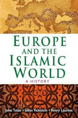 Europe and the Islamic World(English, Paperback, Tolan John)