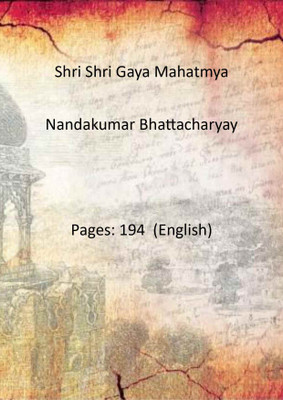 Shri Shri Gaya Mahatmya(Paperback, Nandakumar Bhattacharyay)
