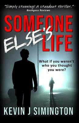 Someone Else's Life(English, Paperback, Simington Kevin J)
