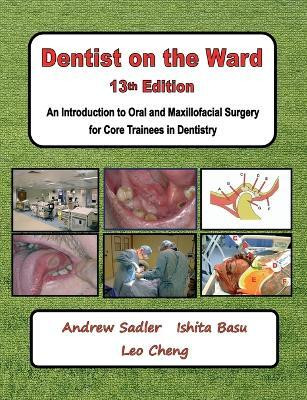 Dentist on the Ward 13th Edition(English, Paperback, Sadler Andrew)