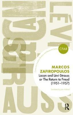 Lacan and Levi-Strauss or The Return to Freud (1951-1957)(English, Paperback, Zafiropoulos Markos)