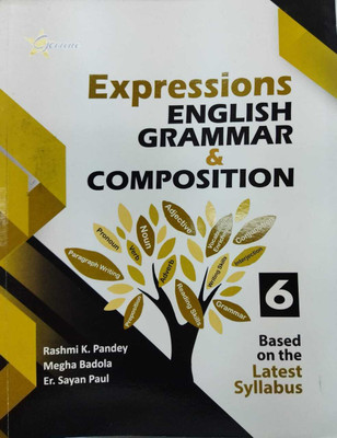 expressions english grammar and composition 6(Kolkata, Gemini Publication House)
