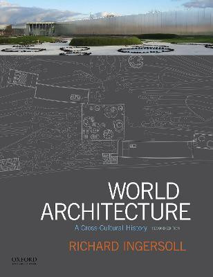 World Architecture(English, Paperback, Ingersoll Richard)